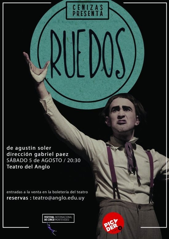 “Ruedos" (Espectáculo de Clown) de Agustín Soler